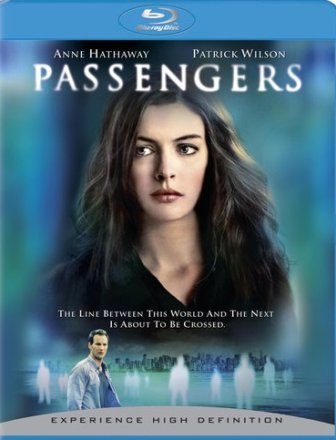 Passengers was released on Blu-Ray on May 12th, 2009.