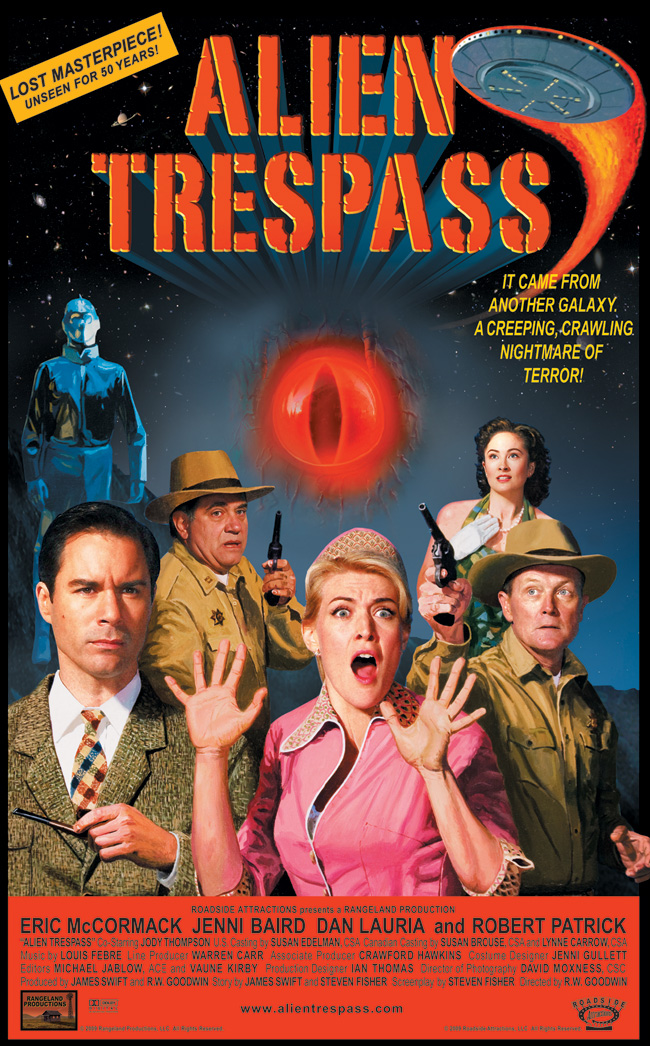 Alien Trespass, which is directed by The X-Files director R.W. Goodwin, stars Eric McCormack and Jenni Baird