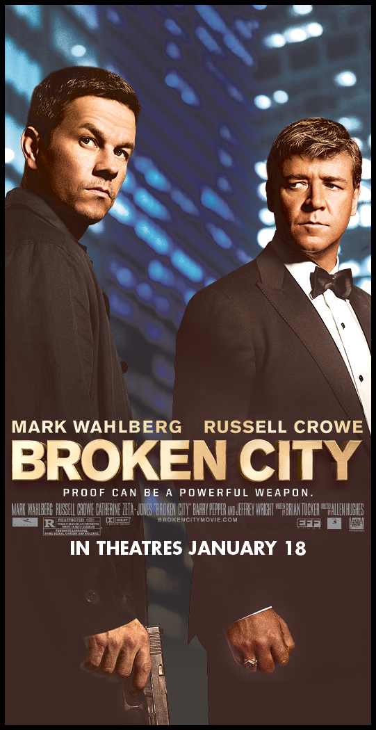 The movie poster for Broken City starring Mark Wahlberg, Russell Crowe and Catherine Zeta-Jones