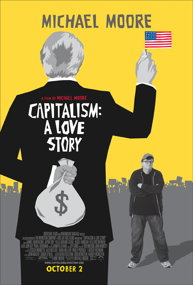 The movie poster for Michael Moore's Capitalism: A Love Story