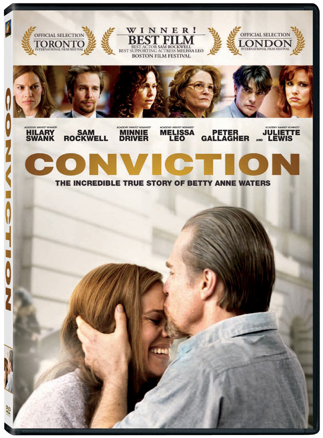 The DVD for Conviction with Hilary Swank, Sam Rockwell and Minnie Driver