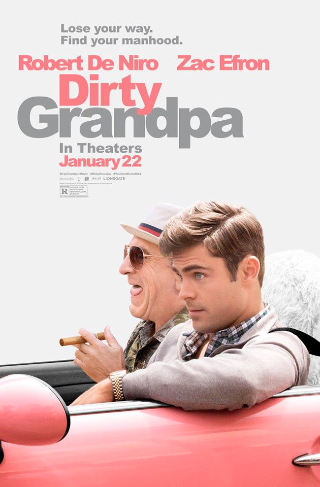 The movie poster for Dirty Grandpa with Robert De Niro and Zac Efron