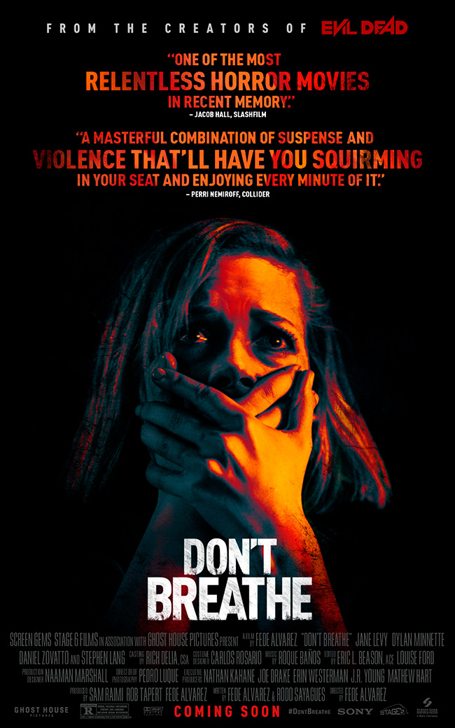 The movie poster for Don't Breathe from the creators of Evil Dead