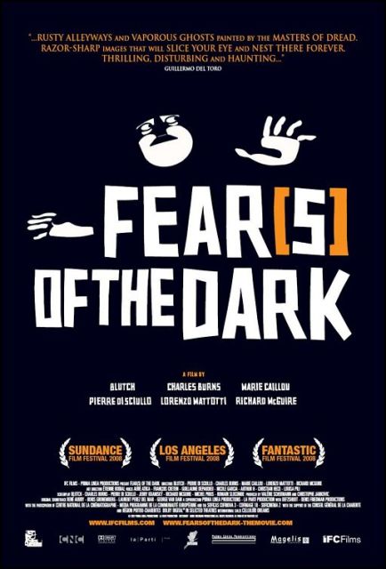 Fear(s) of the Dark was released on DVD on October 27th, 2009.