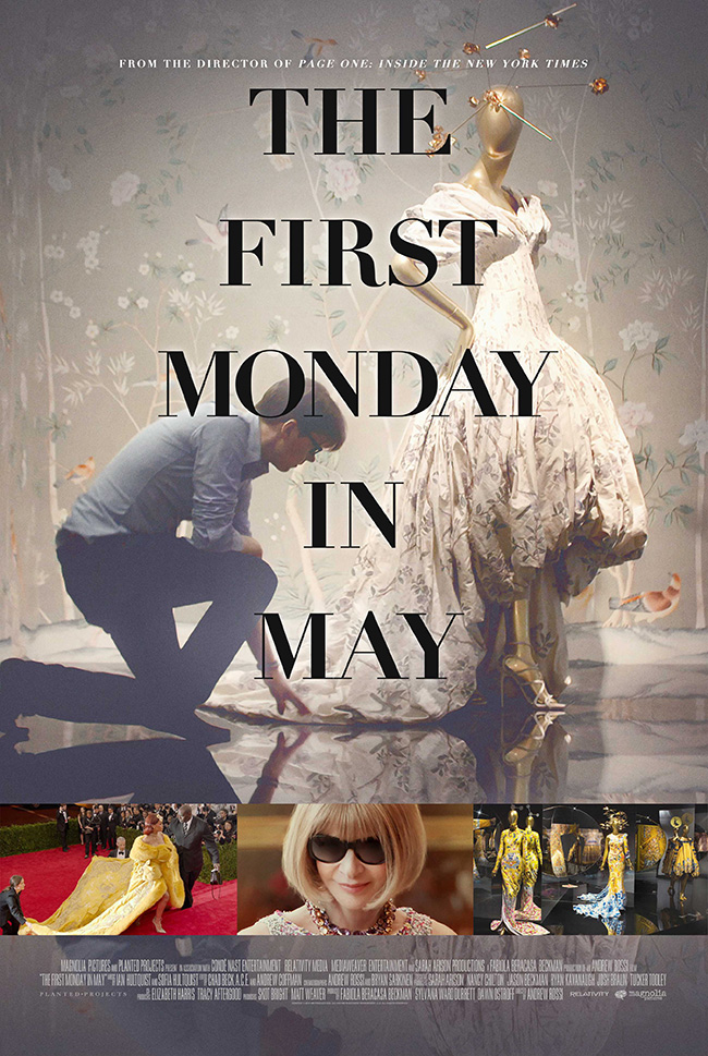 The movie poster for The First Monday in May from filmmaker Andrew Rossi