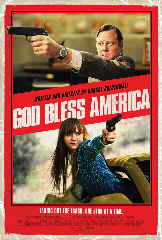 The movie poster for God Bless America with Chicago's Joel Murray