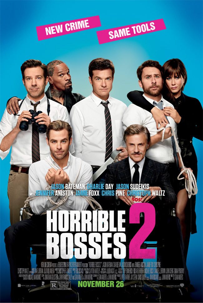 The movie poster for Horrible Bosses 2 starring Jason Bateman, Charlie Day and Jason Sudeikis