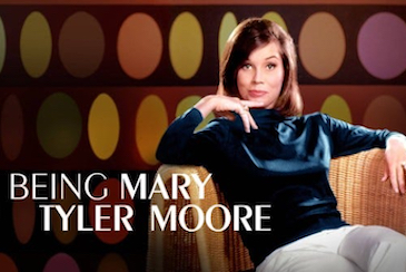 Being Mary Tyler Moore