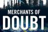 Merchants of Doubt