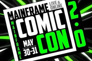 Mainframe Comic Con 2.0