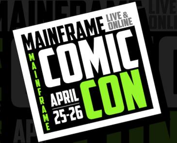 Mainframe Comic Con