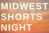 2019 Midwest Shorts 