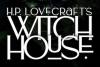 H.P Lovecraft's Witch House