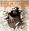 Skin in Flames