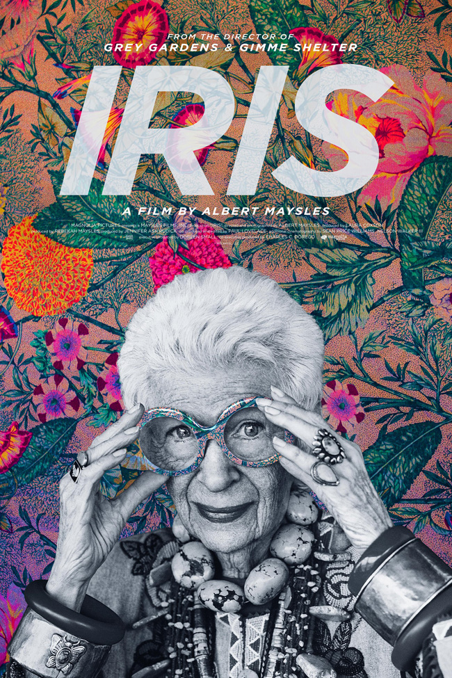 The movie poster for Iris on fashion icon Iris Apfel from documentary filmmaker Albert Maysles