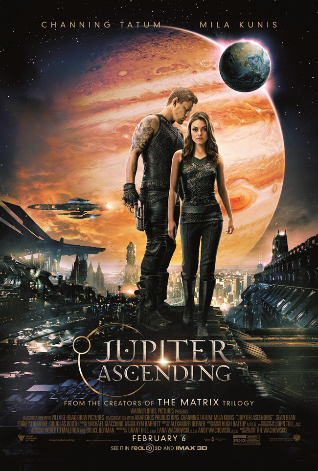 The movie poster for Jupiter Ascending starring Mila Kunis and Channing Tatum