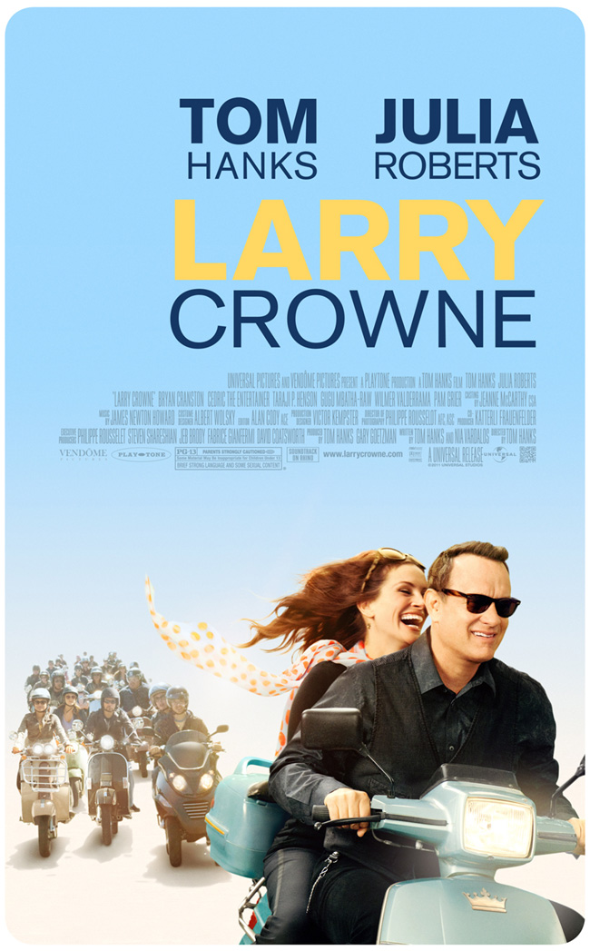 The movie poster for Larry Crowne with Tom Hanks and Julia Roberts