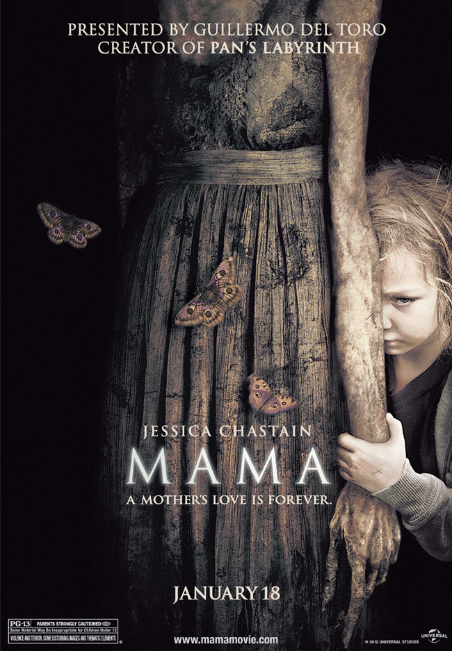 The movie poster for Mama from Guillermo del Toro starring Jessica Chastain