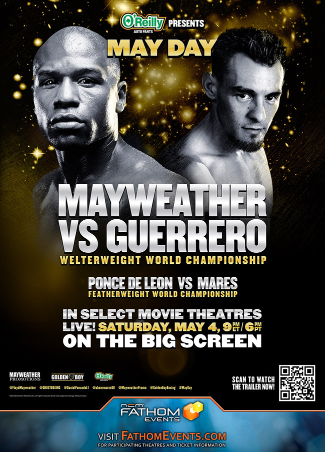 The event poster for May Day: Mayweather vs. Guerrero in theatres on May 4, 2013 only