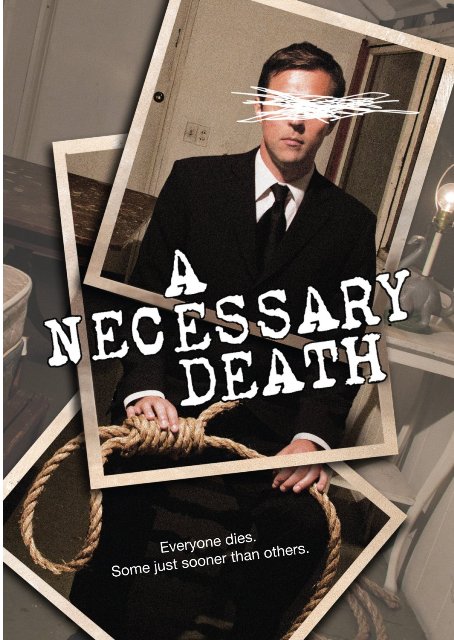 A Necessary Death was released on DVD on May 29, 2012