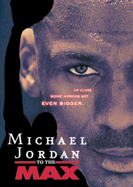 The movie poster for Michael Jordan to the MAX