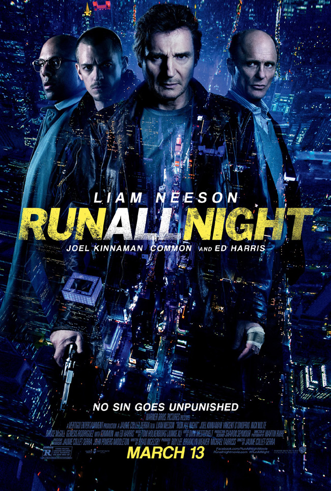 The movie poster for Run All Night starring Liam Neeson, Ed Harris and Common
