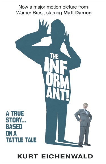 The Informant! book by Kurt Eichenwald