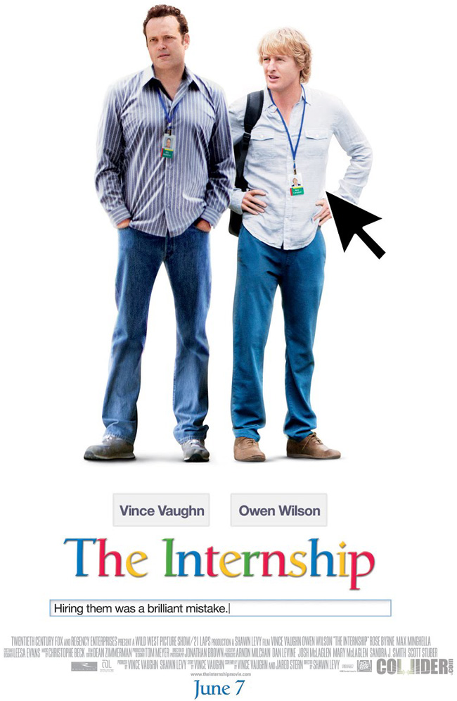 The movie poster for The Internship starring Vince Vaughn and Owen Wilson