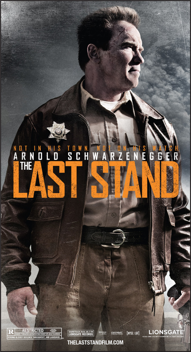 The movie poster for The Last Stand starring Arnold Schwarzenegger