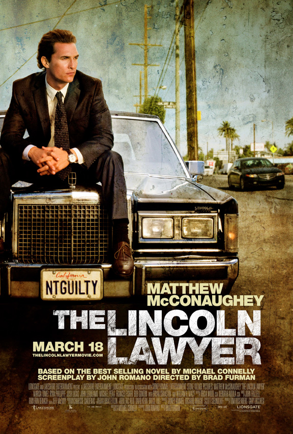 The movie poster for The Lincoln Lawyer with Matthew McConaughey, Marisa Tomei and Ryan Phillippe