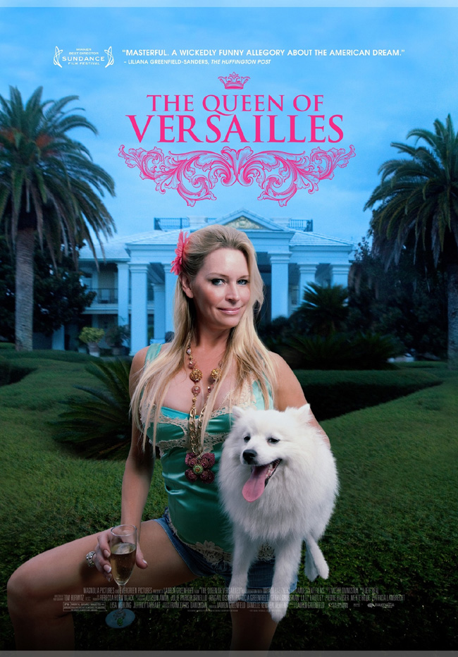 The Queen of Versailles movie poster from lauded filmmaker Lauren Greenfield