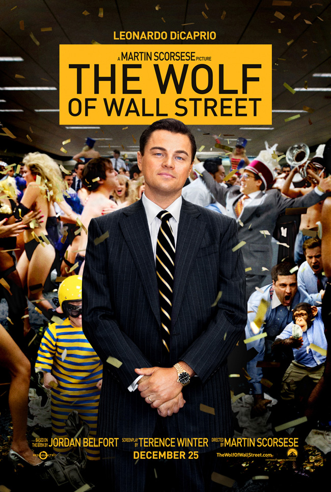 The movie poster for The Wolf of Wall Street with Leonardo DiCaprio from director Martin Scorsese