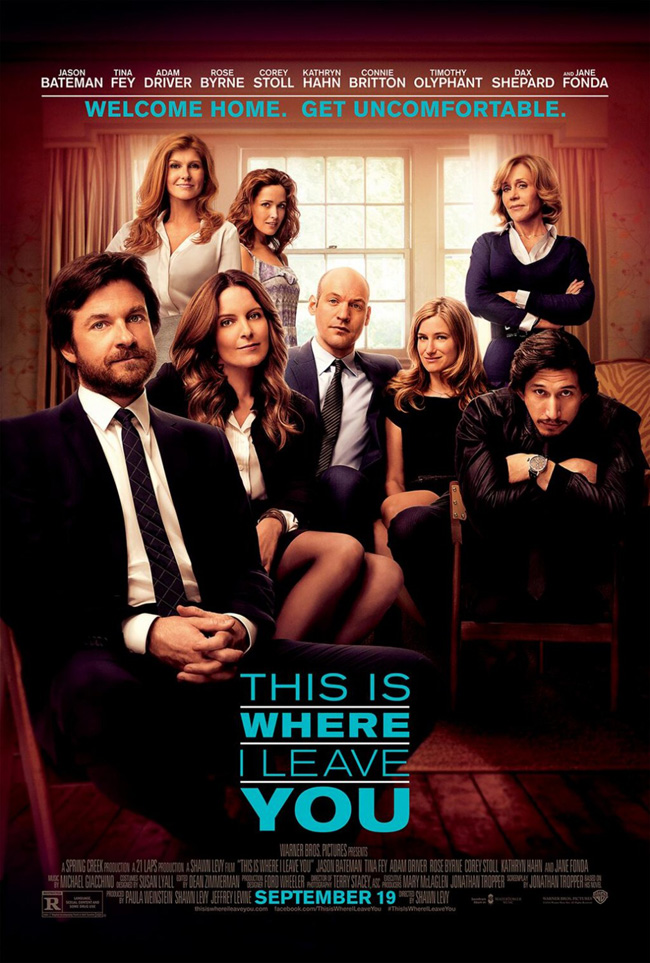 The movie poster for This is Where I Leave You starring Jason Bateman and Tina Fey